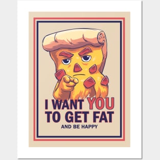 Uncle Pizza // Get Fat and Be Happy, U.S. Army Sam, Politics Posters and Art